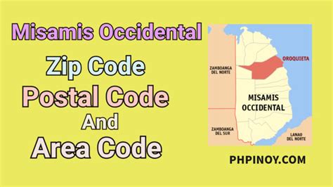 Misamis Occidental Zip Code and Area Code.